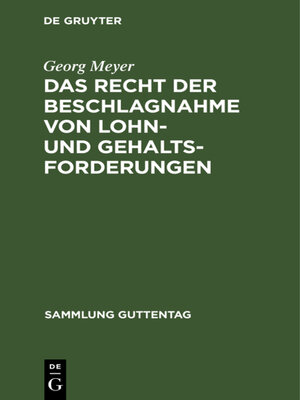 cover image of Das Recht der Beschlagnahme von Lohn- und Gehaltsforderungen